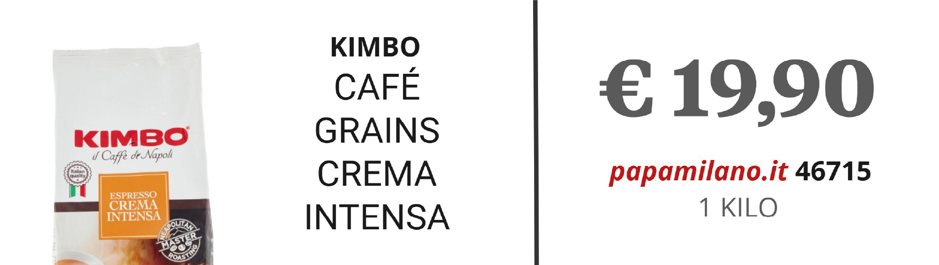 KIMBO CAFÉ GRAINS CREMA INTENSA